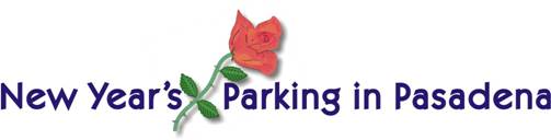 Rose Parade Parking in Pasadena for New Year's